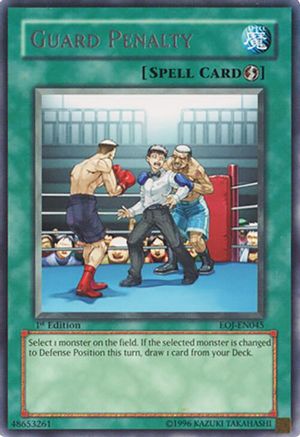 Guard Penalty (EOJ-EN045) - Enemy of Justice Unlimited