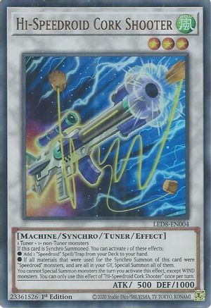 Hi-Speedroid Cork Shooter (LED8-EN004) - Legendary Duelists: Synchro Storm 1st Edition