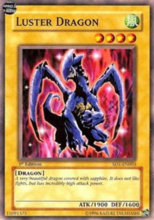 Luster Dragon (SD1-EN003) - Structure Deck: Dragon's Roar 1st Edition