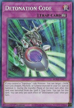Detonation Code (BODE-EN071) - Burst of Destiny 1st Edition