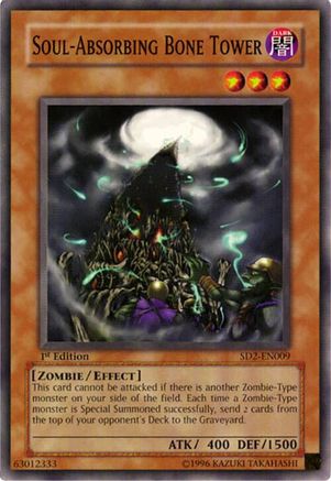 Soul-Absorbing Bone Tower (SD2-EN009) - Structure Deck: Zombie Madness 1st Edition