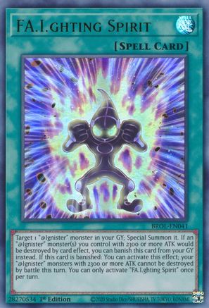 FA.I.ghting Spirit (BROL-EN041) - Brothers of Legend 1st Edition