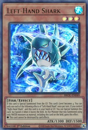 Left-Hand Shark (BROL-EN049) - Brothers of Legend 1st Edition