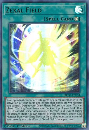 Zexal Field (BROL-EN054) - Brothers of Legend 1st Edition