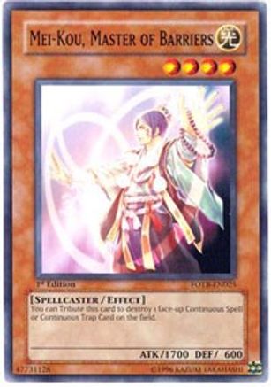Mei-kou, Master of Barriers (FOTB-EN025) - Force of the Breaker Unlimited