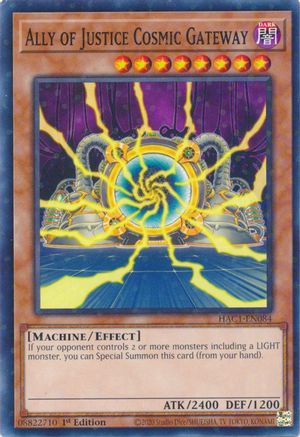 Ally of Justice Cosmic Gateway (Duel Terminal) - HAC1-EN084 - Hidden Arsenal: Chapter 1 1st Edition