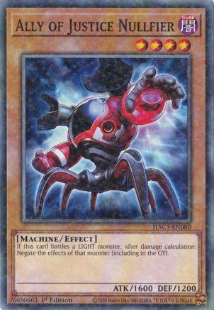 Ally of Justice Nullfier (Duel Terminal) - HAC1-EN080 - Hidden Arsenal: Chapter 1 1st Edition