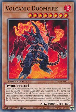 Volcanic Doomfire (SGX1-ENH01) - Speed Duel GX: Duel Academy Box 1st Edition