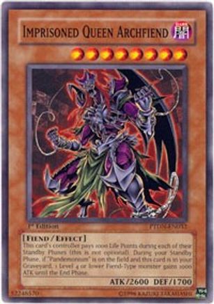 Imprisoned Queen Archfiend (PTDN-EN032) - Phantom Darkness Unlimited