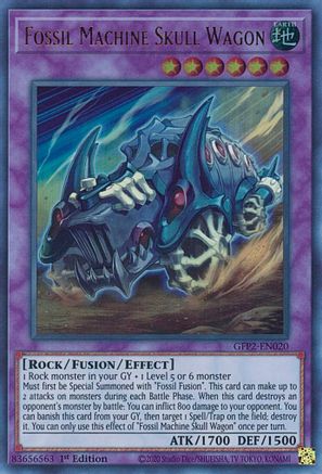 Fossil Machine Skull Wagon (GFP2-EN020) - Ghosts From the Past: The 2nd Haunting 1st Edition