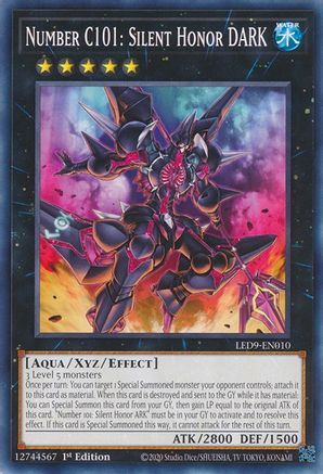 Number C101: Silent Honor DARK (LED9-EN010) - Legendary Duelists: Duels From the Deep 1st Edition