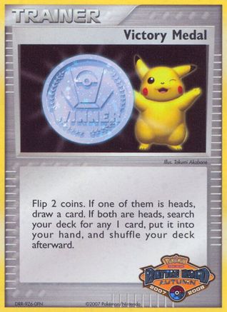 Victory Medal - 2007-2008 (Battle Road Autumn) - League & Championship Cards