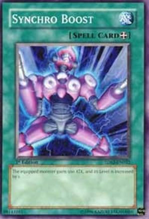 Synchro Boost (5DS2-EN032) - 5D's Starter Deck 2009 1st Edition