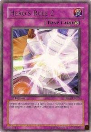 Hero's Rule 2 (DP06-EN025) - Duelist Pack 6: Jaden Yuki 3 1st Edition