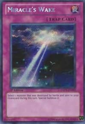 Miracle's Wake (DREV-EN093) - Duelist Revolution 1st Edition