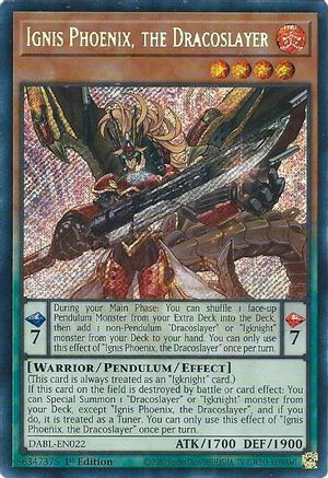 Ignis Phoenix, the Dracoslayer (DABL-EN022) - Darkwing Blast 1st Edition