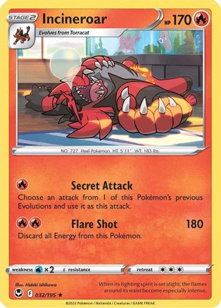 Incineroar 32/195 - Silver Tempest