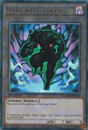 Dark Soul Token (MAMA-EN102) - Magnificent Mavens 1st Edition