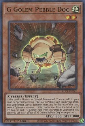 G Golem Pebble Dog (BLCR-EN041) - Battles of Legend: Crystal Revenge 1st Edition