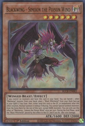 Blackwing - Simoon the Poison Wind (BLCR-EN062) - Battles of Legend: Crystal Revenge 1st Edition