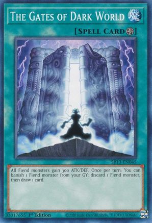 The Gates of Dark World (SR13-EN045) - Structure Deck: Dark World 1st Edition