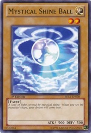 Mystical Shine Ball (SDLS-EN008) - Structure Deck: Lost Sanctuary 1st Edition