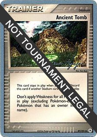Ancient Tomb - 2004 (Kevin Nguyen) - 87/101 - World Championship Decks