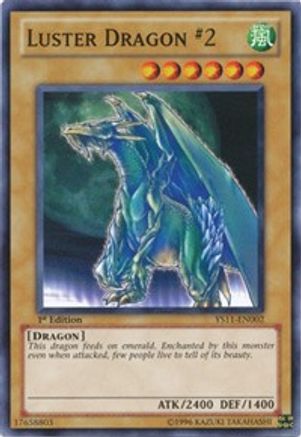 Luster Dragon #2 (YS11-EN002) - Starter Deck: Dawn of the Xyz 1st Edition