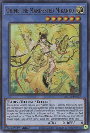 Ohime the Manifested Mikanko (AMDE-EN027) - Amazing Defenders 1st Edition