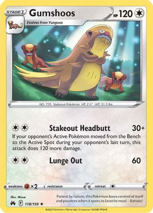 Gumshoos 118/159 - Crown Zenith Reverse Holofoil