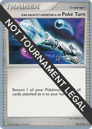 Team Galactic's Invention G-105 Poke Turn - 2009 (Tsubasa Nakamura) 118 - World Championship Decks