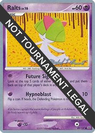 Ralts - 2010 (Michael Pramawat) 89 - World Championship Decks