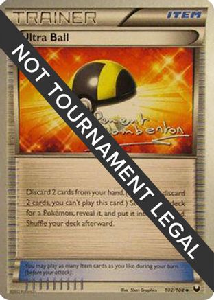 Ultra Ball - 2013 (Clement Lamberton) 102 - World Championship Decks