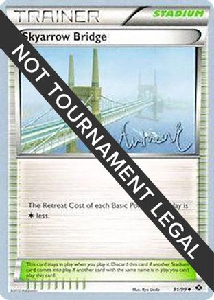 Skyarrow Bridge - 2014 (Andrew Estrada) 91 - World Championship Decks