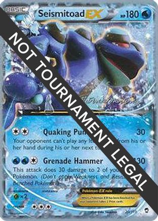 Seismitoad EX - 2015 (Patrick Martinez) 20 - World Championship Decks