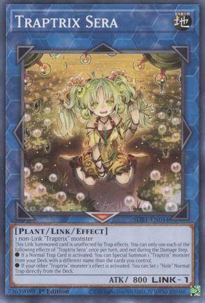 Traptrix Sera (SDBT-EN044) - Structure Deck: Beware of Traptrix 1st Edition