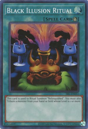 Black Illusion Ritual (SRL-EN051) - Spell Ruler (25th Anniversary Edition) Unlimited