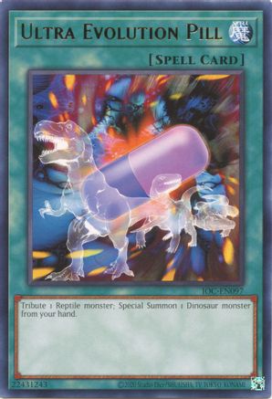 Ultra Evolution Pill (IOC-EN097) - Invasion of Chaos (25th Anniversary Edition) Unlimited