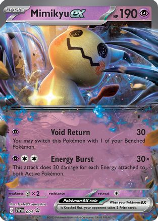 Mimikyu ex - 004 4 - SV Scarlet & Violet Promo Cards Holofoil