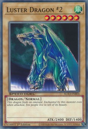 Luster Dragon #2 (SGX3-ENB04) - Speed Duel GX: Duelists of Shadows 1st Edition