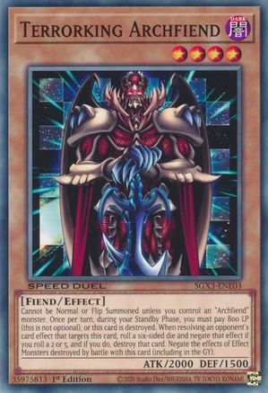 Terrorking Archfiend (SGX3-ENE03) - Speed Duel GX: Duelists of Shadows 1st Edition