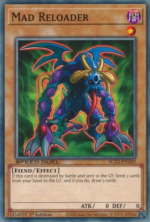 Mad Reloader (SGX3-ENG05) - Speed Duel GX: Duelists of Shadows 1st Edition