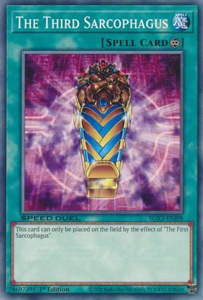 The Third Sarcophagus (SGX3-ENI08) - Speed Duel GX: Duelists of Shadows 1st Edition