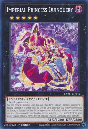 Imperial Princess Quinquery - CYAC-EN083 - Cyberstorm Access 1st Edition