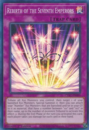 Rebirth of the Seventh Emperors (CYAC-EN099) - Cyberstorm Access 1st Edition