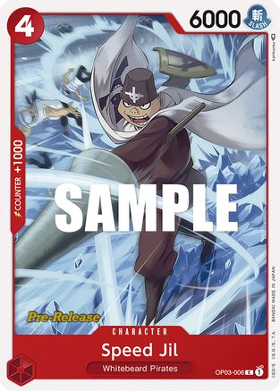 Speed Jil (OP03-006) - Pillars of Strength Pre-Release Cards