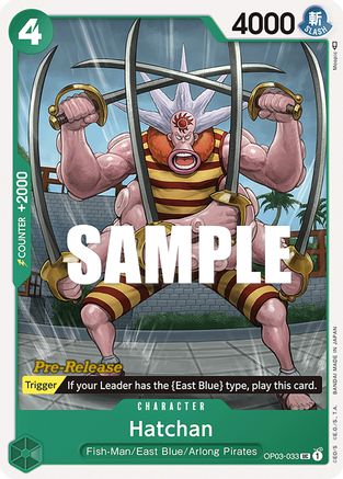 Hatchan (OP03-033) - Pillars of Strength Pre-Release Cards