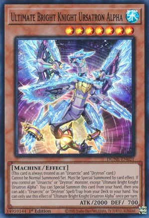 Ultimate Bright Knight Ursatron Alpha (DUNE-EN021) - Duelist Nexus 1st Edition