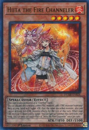 Hiita the Fire Channeler (DUNE-EN026) - Duelist Nexus 1st Edition