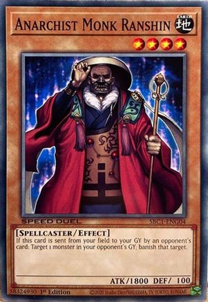 Anarchist Monk Ranshin - SBC1-ENG04 - Speed Duel: Streets of Battle City 1st Edition